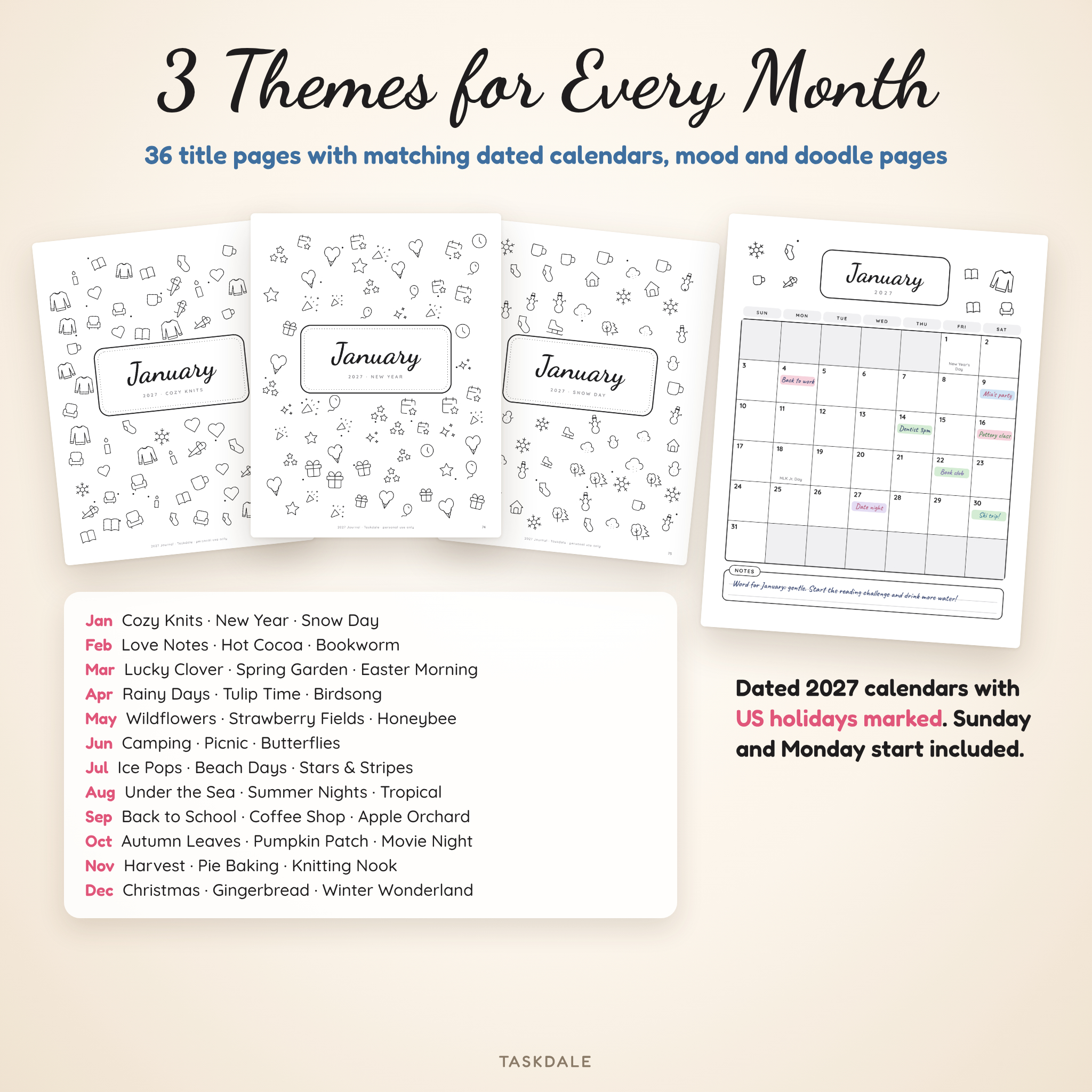 Three themes for every month with matching dated 2027 calendar and US holidays