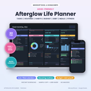 Afterglow ADHD life planner spreadsheet for Excel and Google Sheets in dark mode