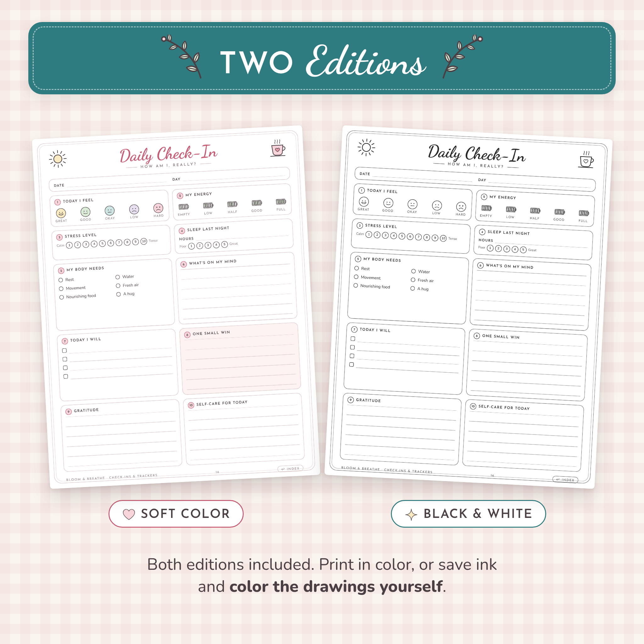 Self-care journal in soft color and black and white editions