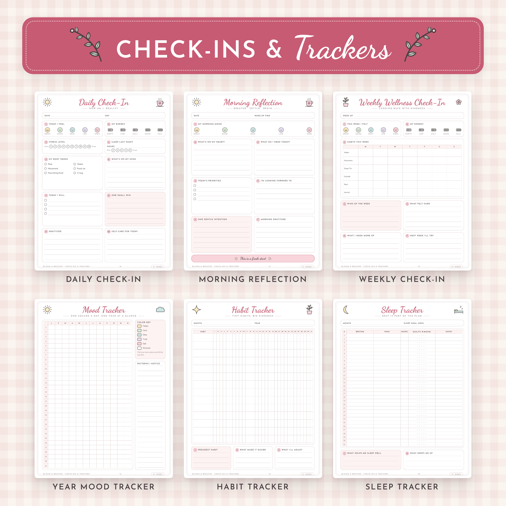 Daily check-in, reflection pages, mood, habit and sleep trackers