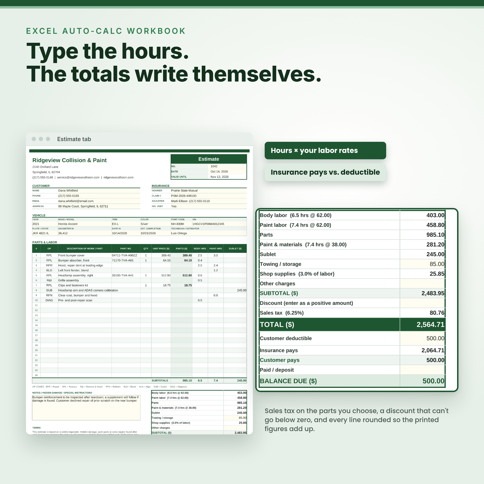Excel auto repair estimate calculator with automatic totals, labor rates and insurance deductible