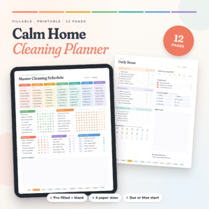 Calm Home Cleaning Planner fillable and printable 12 page cleaning schedule on tablet and paper