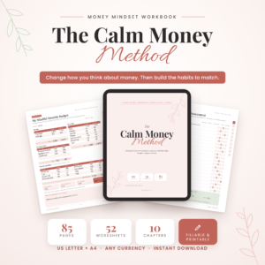 The Calm Money Method | Money Mindset Workbook Printable & Fillable PDF, Budget Planner, Financial Planner Worksheets, Debt & Savings Tracker