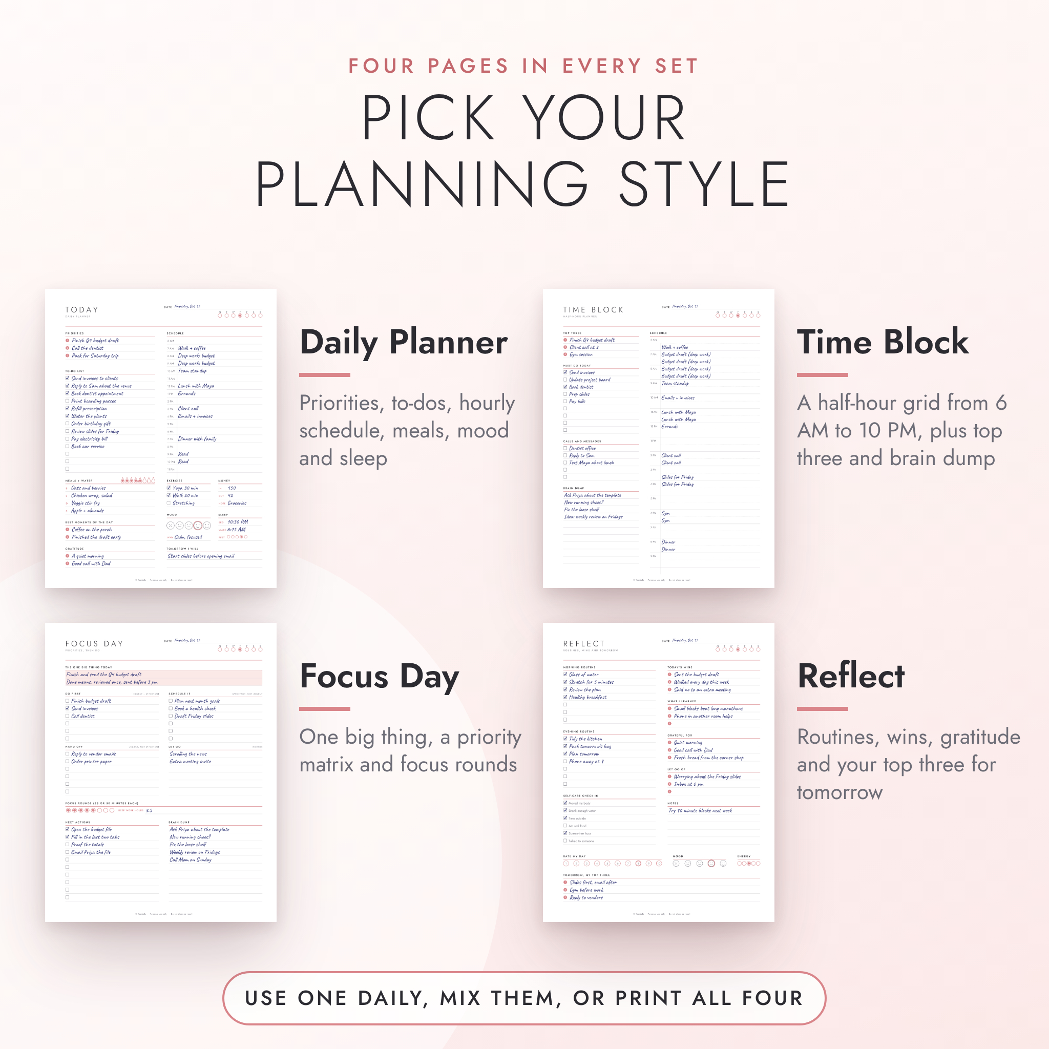 Four daily planner layouts: daily planner, time block, focus day and reflect