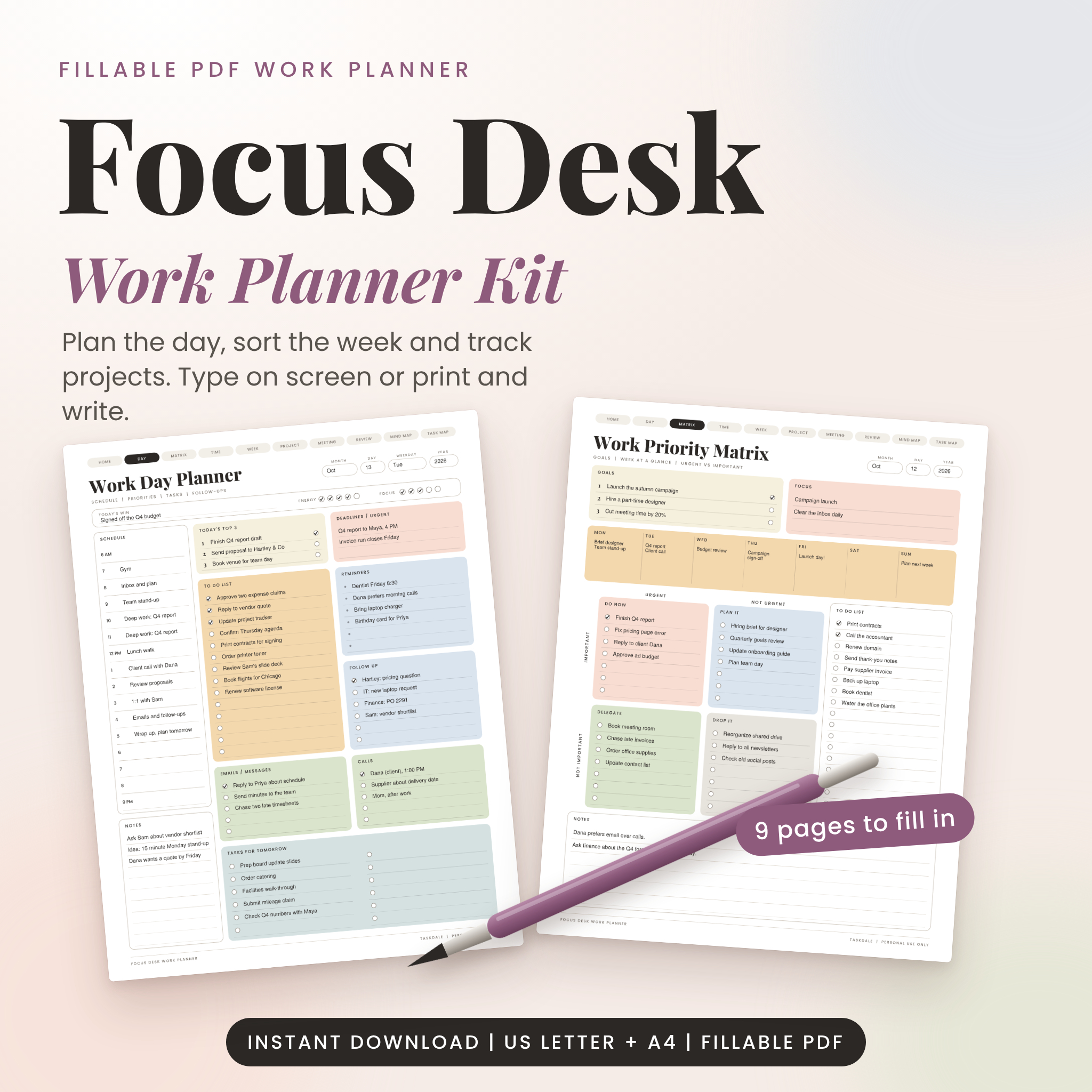Focus Desk fillable work planner kit: Work Day Planner, Priority Matrix and more, US Letter and A4