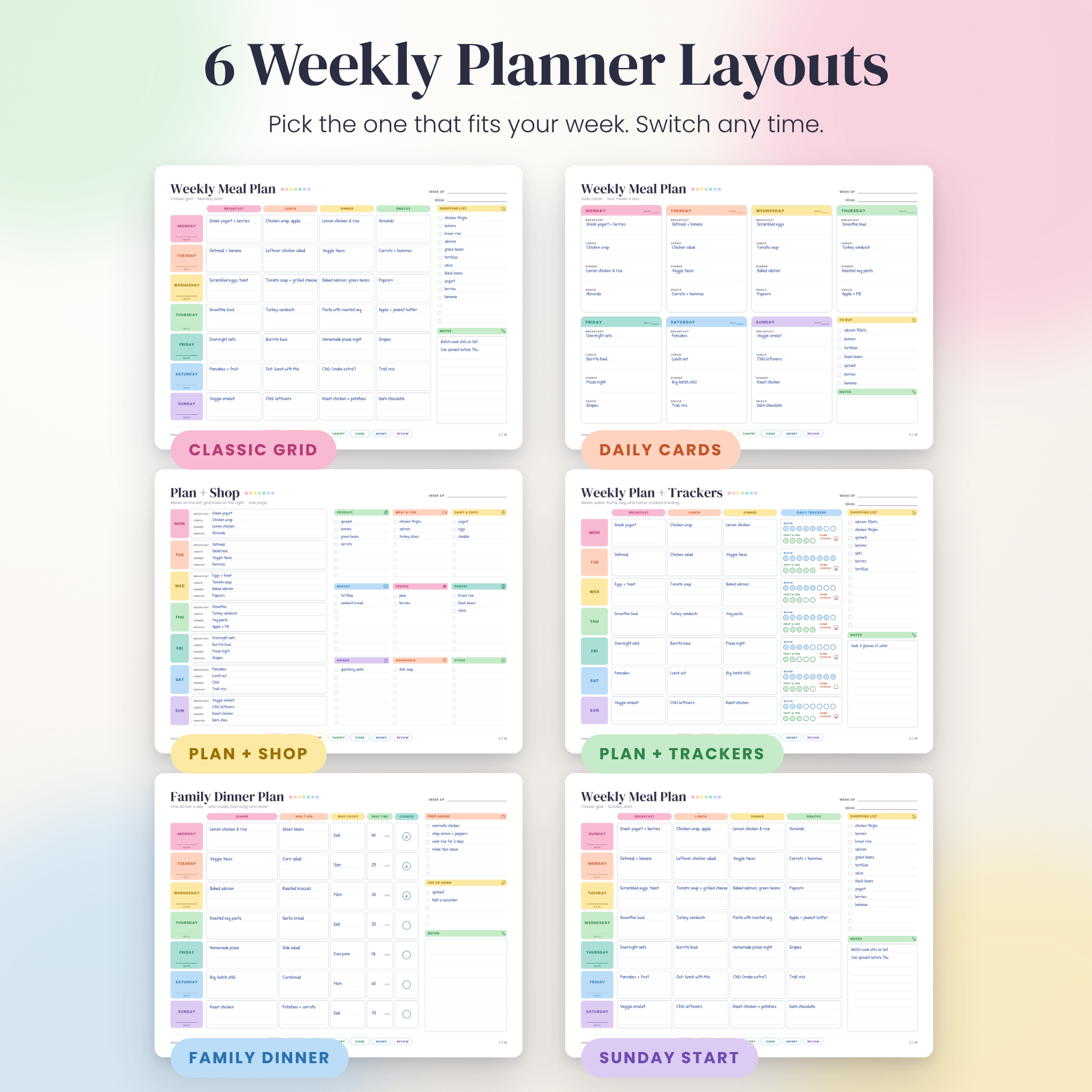 Six weekly meal planner printable layouts: classic grid, daily cards, plan and shop, trackers, family dinner