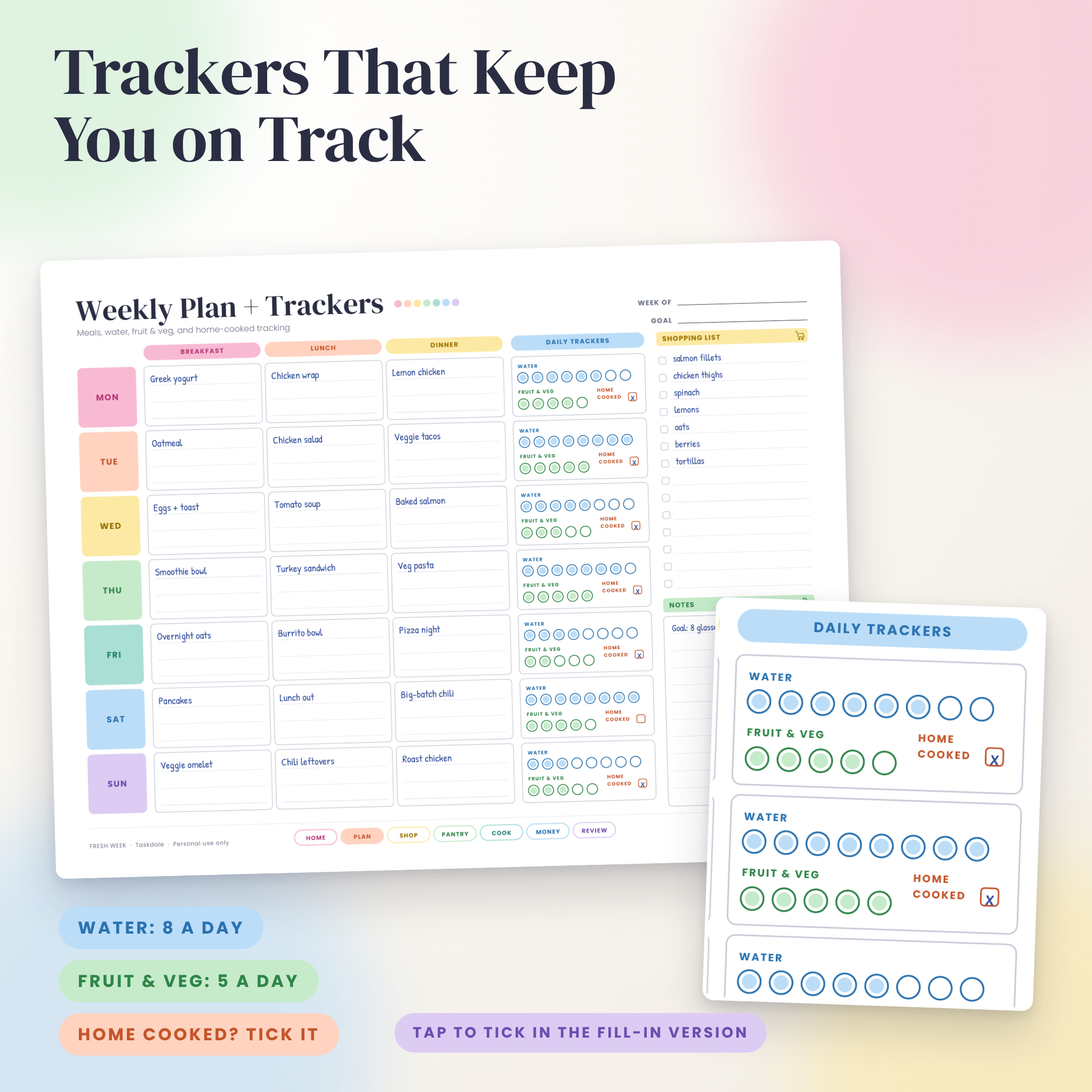 Weekly meal plan with water, fruit and veg, and home cooked trackers