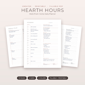 Hearth Hours work from home daily planner printable overview with daily, weekly and monthly pages