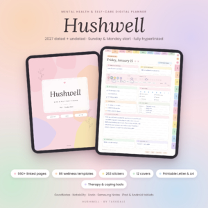 Mental Health Digital Planner | Hushwell Self-Care Journal for GoodNotes & iPad – 2027 + Undated, Mood Tracker, Therapy & Anxiety Journal