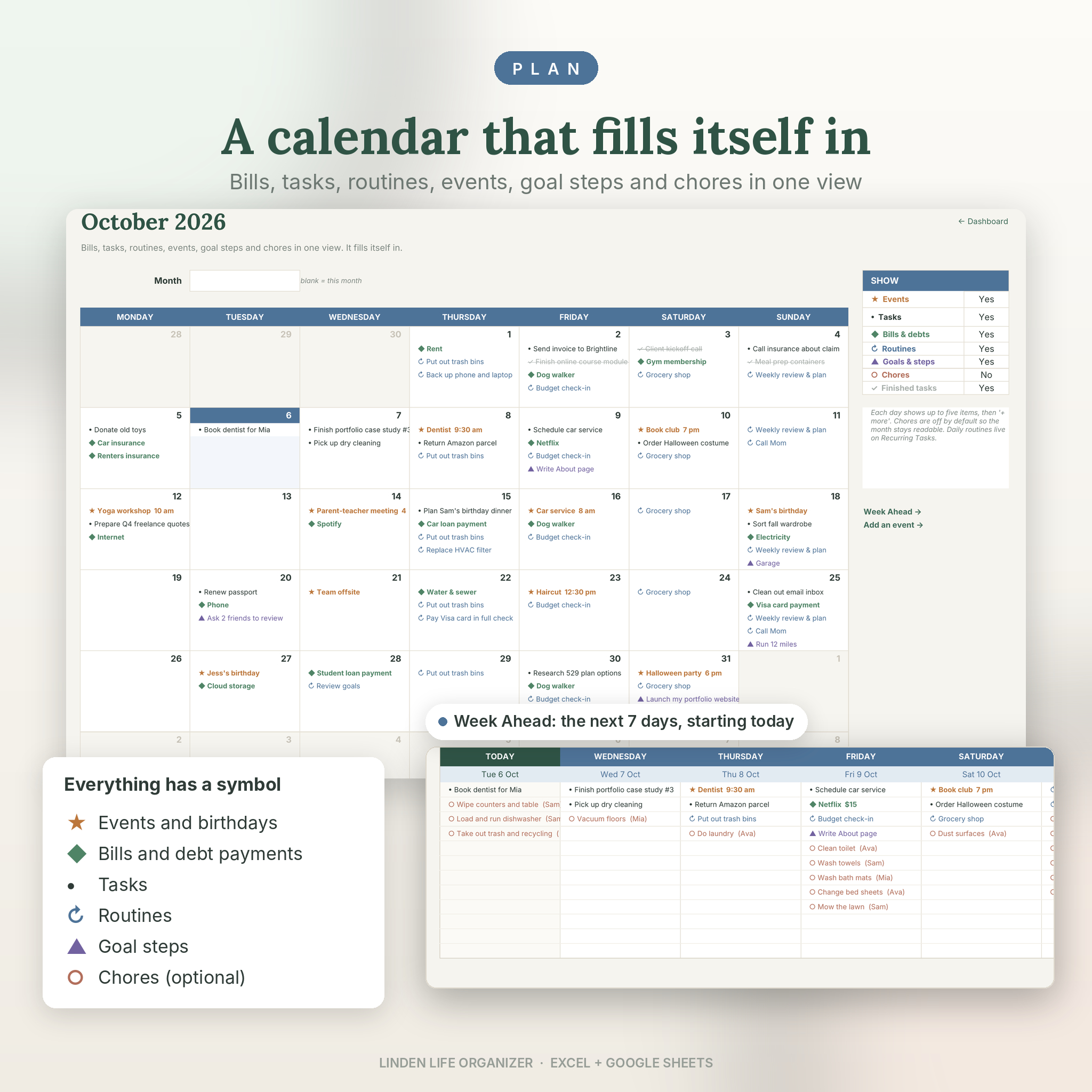 Smart calendar spreadsheet filled with bills, tasks, routines and events, plus the week ahead view