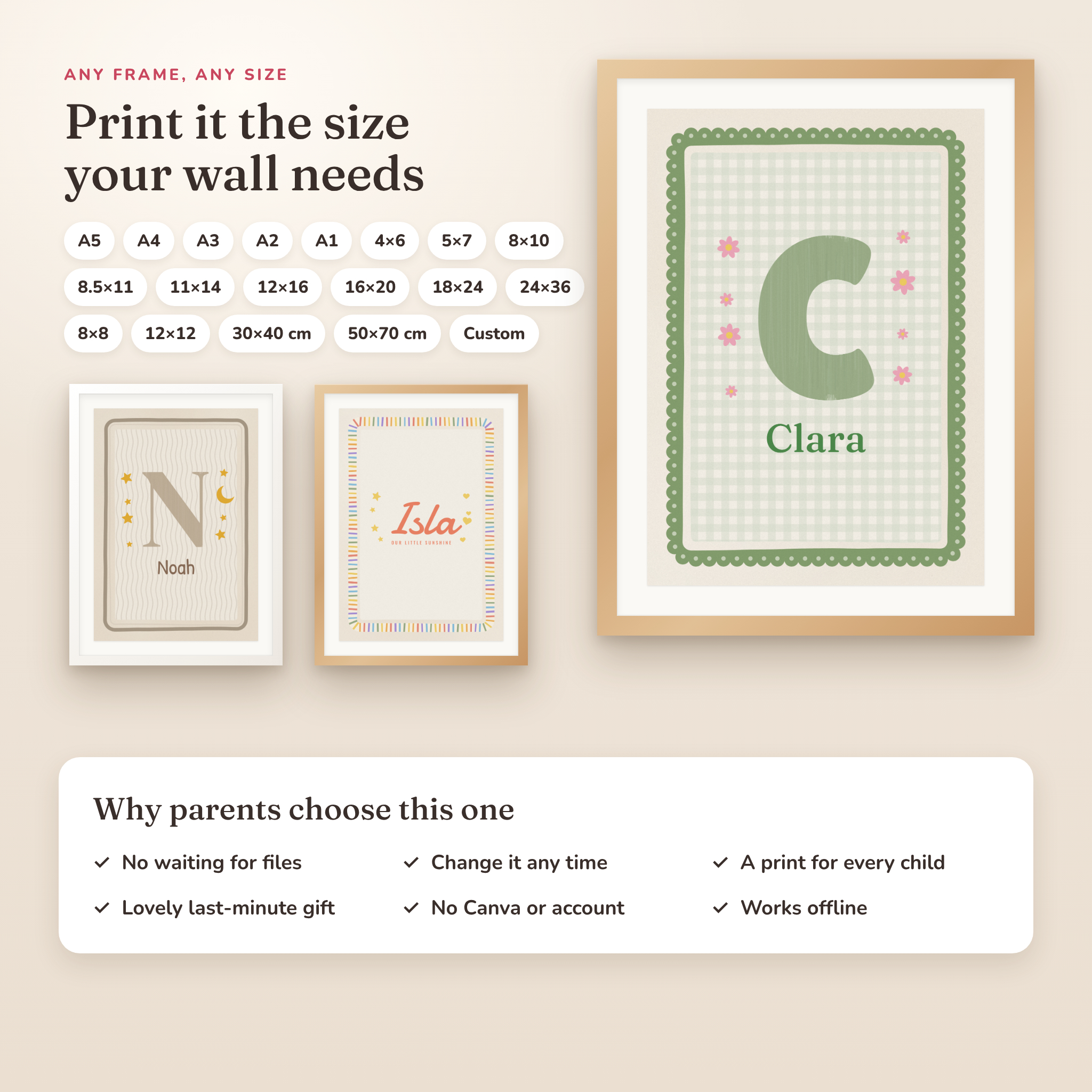 Print sizes from A5 to 24x36 with framed Clara name print