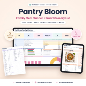 Pantry Bloom meal planner spreadsheet for Excel and Google Sheets with dashboard, recipe card and grocery list