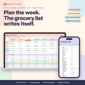 Pantry to Plate Meal Planner spreadsheet for Excel and Google Sheets