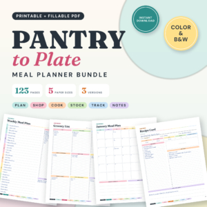 Pantry to Plate Meal Planner Printable Bundle, 123 Pages, Fillable PDF, 5 Sizes