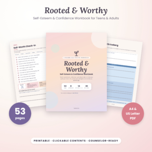 Rooted and Worthy self-esteem workbook printable cover and pages