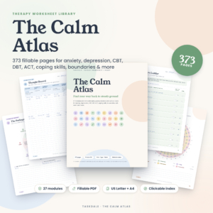 The Calm Atlas therapy worksheets bundle, 373-page fillable PDF with CBT, DBT and ACT worksheets
