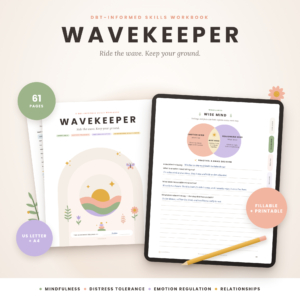 Wavekeeper DBT Skills Workbook cover and Wise Mind page on a tablet, 61 printable and fillable pages