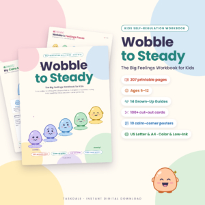 Wobble to Steady kids self-regulation workbook cover with 207 printable pages