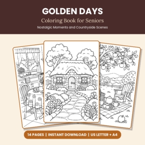 Golden Days Coloring Book for Seniors
